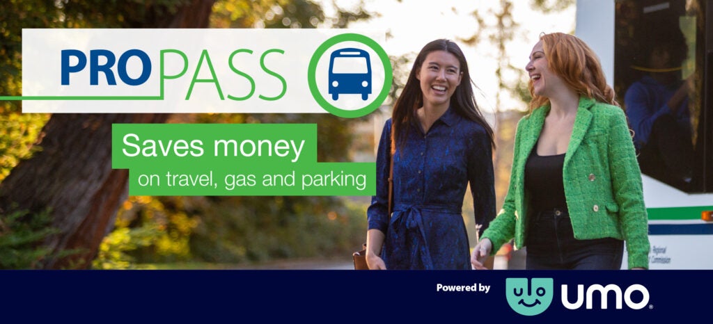 Two smiling women extiitng a bus. Text reads "ProPASS save money on travel, gas and parking".